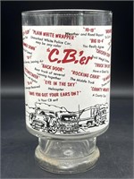 Vintage CB Lingo Glass Cup 6.75”