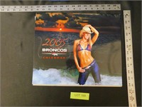Broncos 2005 Cheerleaders Calendar and more