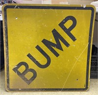 Bump metal road sign 30”x 30 1/2”, has some dings
