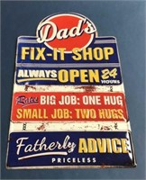Dad's Fix-It Metal Shop Sign