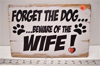 Novelty metal sign 12"W x 8"H - Beware of Wife