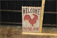 "Welcome To The Coop" Rooster Sign