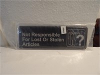 New  "NOT RESPONSIBLE FOR LOST OR STOLEN