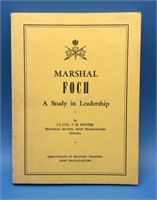 A Study In Leadership Marshal Foch