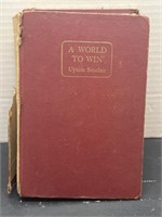 1946 A World to Win by Upton Sinclair