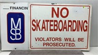 2PC.24X18 METAL SIGNS-NO SKATEBOARDING/MOHAVE S.B.