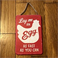 Small Lay Me An Egg Hanging Sign