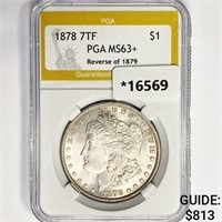 1878 7TF Morgan Silver Dollar PGA MS63+ Rev 79