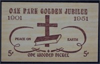 1951 Oak Park Wooden Nickel