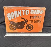 Born to Ride metal sign