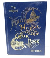 White House Cook Book The original 1887 Edit.