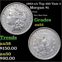 1882-o/s Top 100 Morgan Dollar Vam 3 $1 Grades Sel