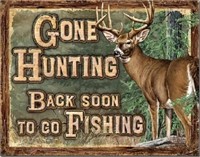 Gone Hunting Back Soon To Go Fishing Funny Cabin H