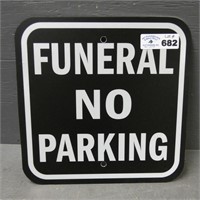 Funeral No Parking Metal Sign