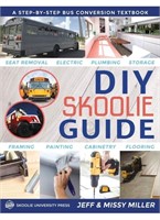 New DIY Skoolie Guide: A Step-By-Step Bus