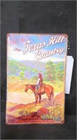 VISIT THE TEXAS HILL COUNTRY 8" x 12" TIN SIGN