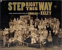 STEP RIGHT THIS WAY - THE PHOTOGRAPHS KELTY