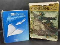 Works of Michelangelo & Paper Airplanes