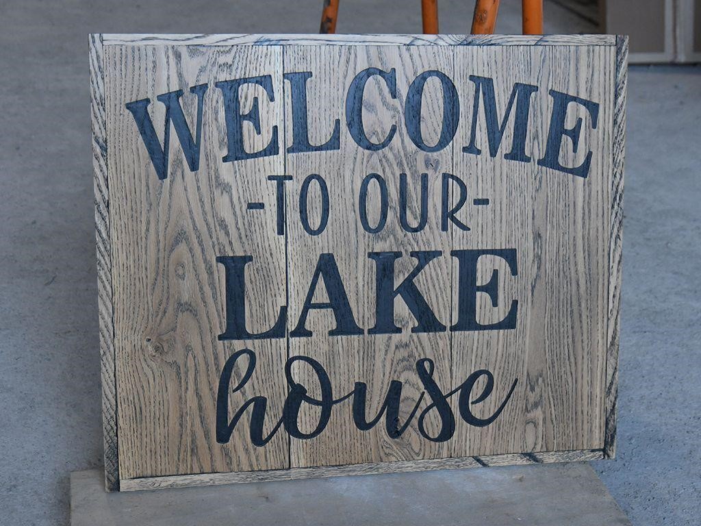 Welcome To Our Lake House Sign