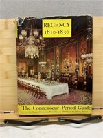 Regency 1810-1830 The Connoisseur Period Guides