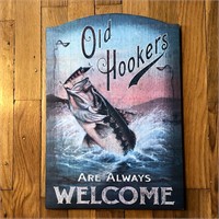 Old Hookers Are Always Welcome Hanging Sign