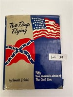 Two Flags Flying Civil War History Book