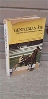 Gentleman Joe Harness Racing book 1975 HC