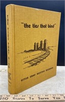The Ties That Bind Volume II: Buck Lake Estlin,