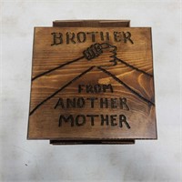 Brother from another mother wooden sign