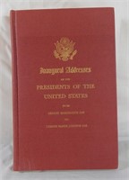 Inaugural Addresses Of The Presidents Book