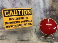 Caution Sign & Red Spot Light -Vintage