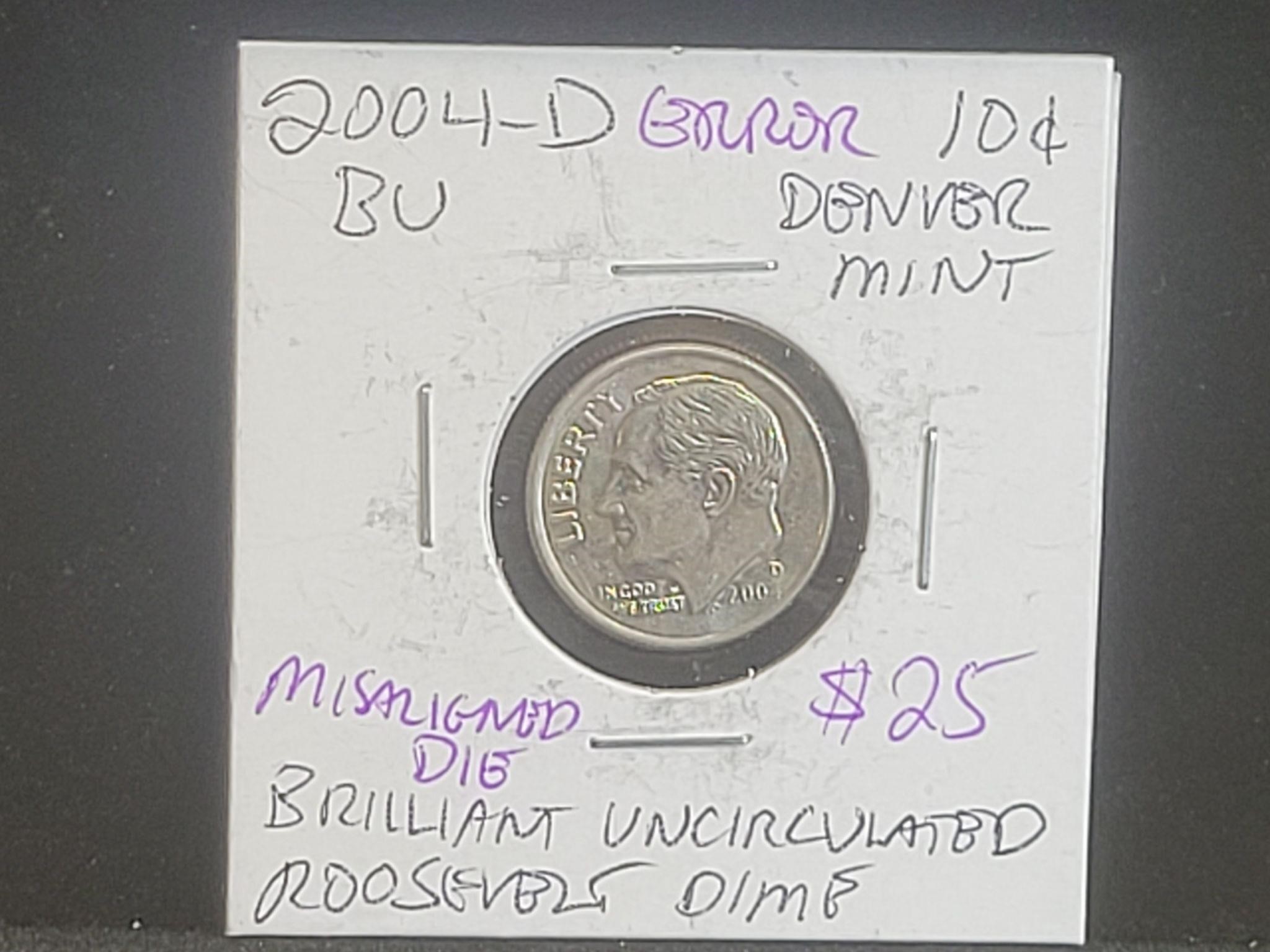 2004-D Dime w/ Minting Error's - Unauthenticated