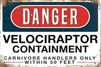 DANGER VELOCIRAPTOR CONTAINMENT WALL DECOR SIGN