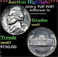 ***Auction Highlight*** 1959-p Jefferson Nickel TO