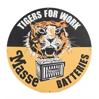 Masse Batteries "Tigers for Work "Advertising Sign