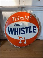 Thirsty? Just Whistle Tin Metal Bottle Cap Sign