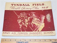 ARMY AIR FORCES GUNNERY SCHOOL - TYNDALL FIELD