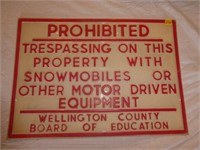 Vintage "Prohibited Wellington School Board" Sign