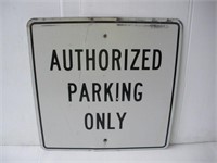 Authorized Parking Aluminum Sign  18x18 inches