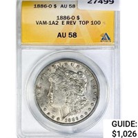 1886-O Morgan Silver Dollar ANACS AU58 VAM-1A2, E