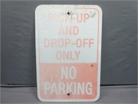 ~ Official NO PARKING Sign