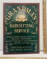 “Grandma’s Babysitting Service” Metal Sign