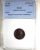 317 AD Crispus NNC MS62 AE Follis