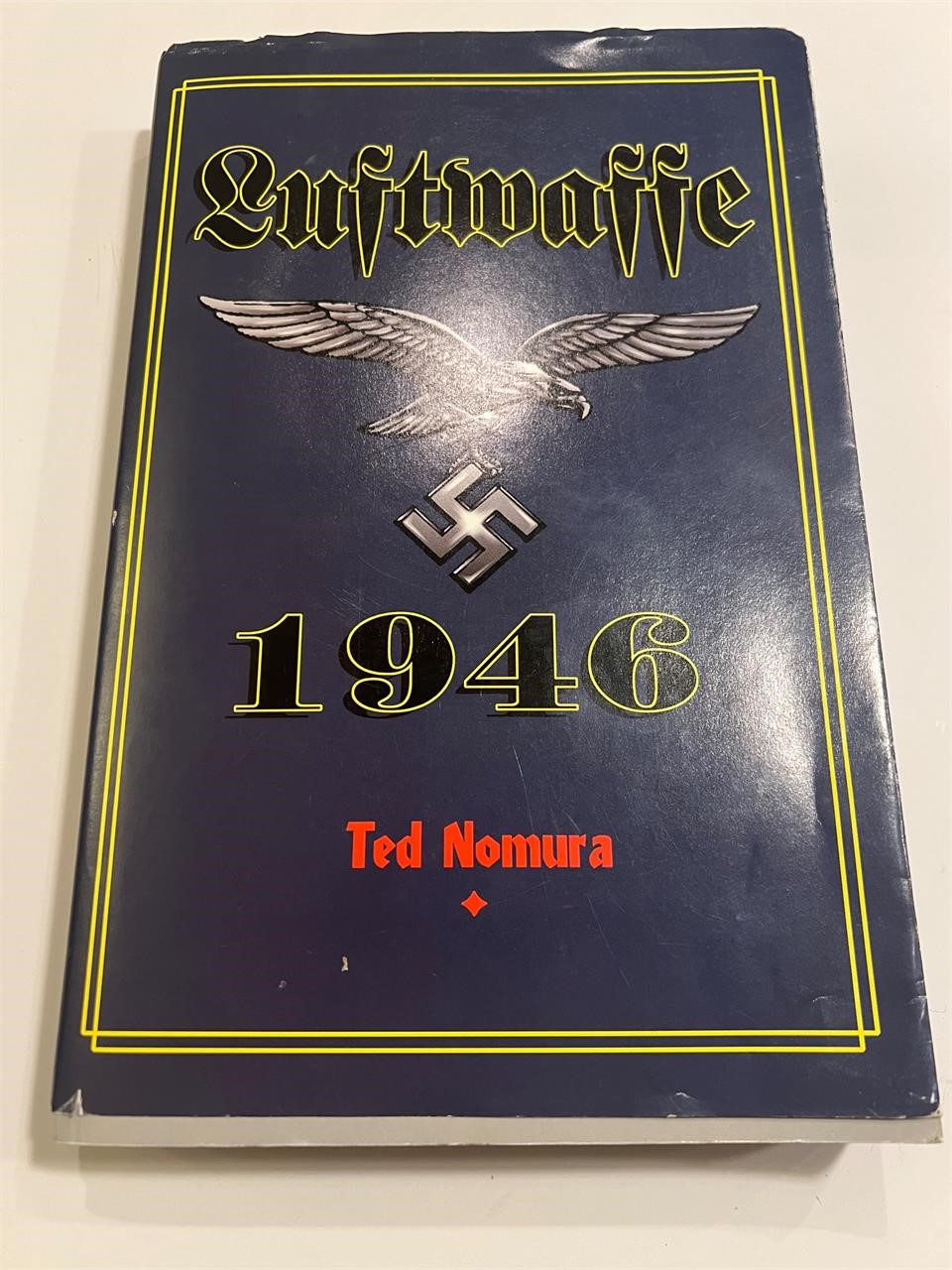 Luftwaffe 1946 Fires of Faith Book