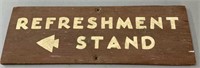 Vintage Refreshment Stand Sign 30” x 10 1/2”