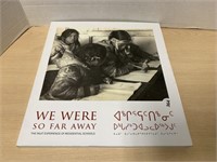 Book - We Were So Far Away - The Inuit Experience