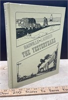 Radville - Laurier: The Yesteryears (Hardcover)