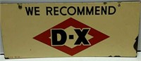 DSP D-X Gas Sign