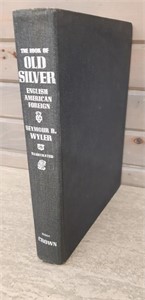 "The Book of Old Silver" English, American,