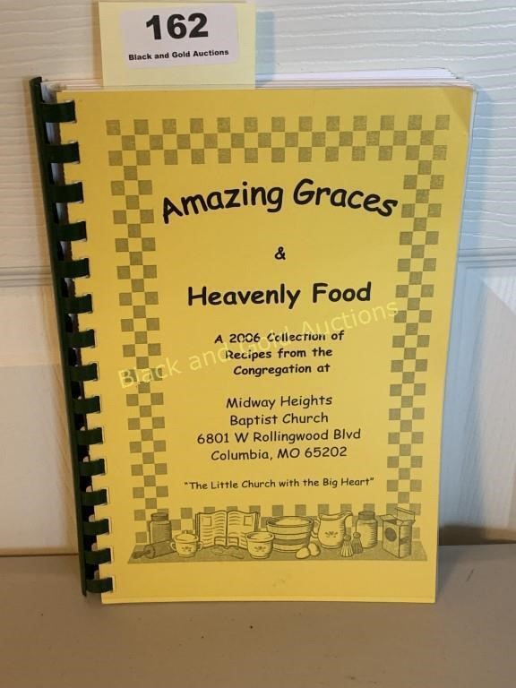 Amazing Graces & Heavenly Foods Cookbook